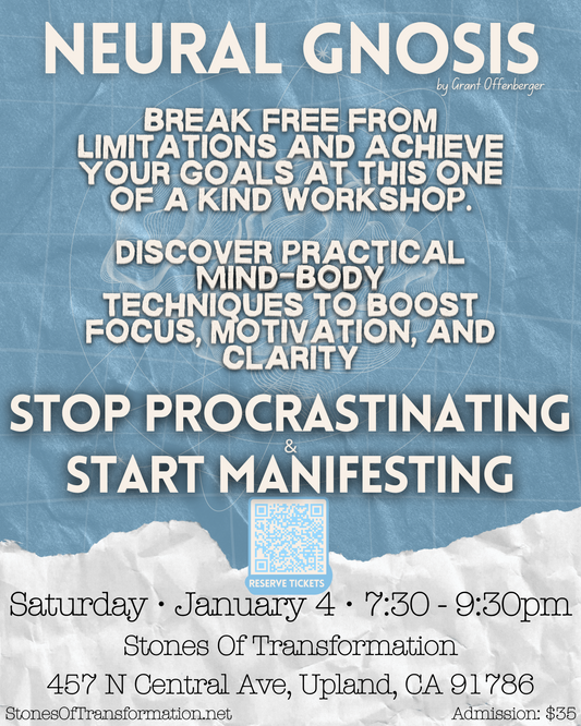 Neural Gnosis: Stop Procrastinating & Start Manifesting 1/4/25